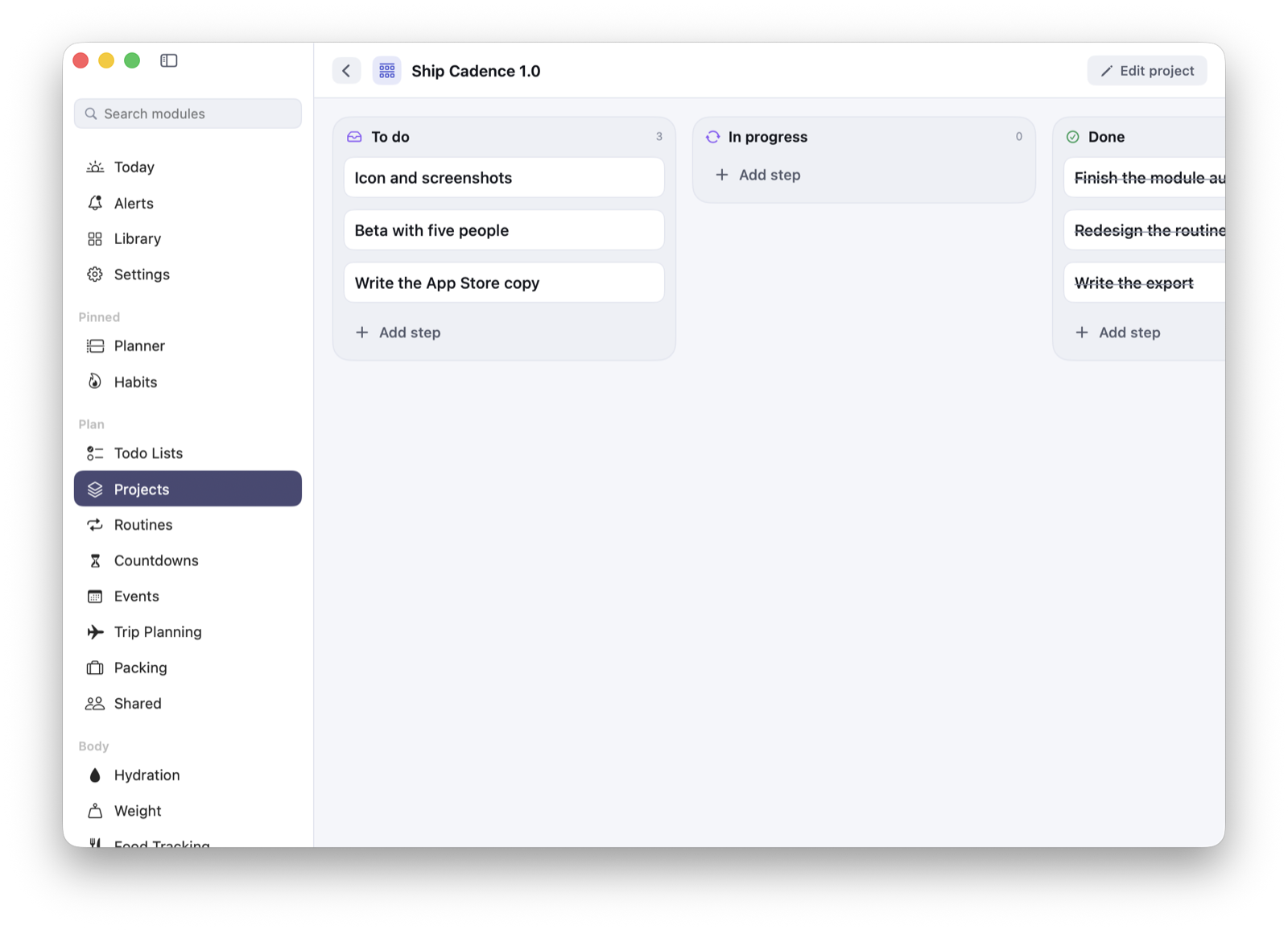 A project called Ship Cadence 1.0 laid out in columns: three steps to do, nothing in progress, and three finished steps crossed out under Done.